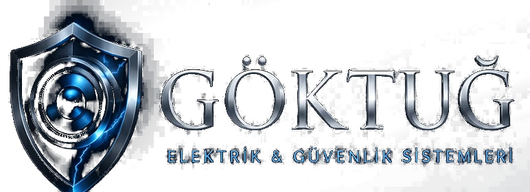Göktuğ Elektrik ve Güvenlik Sistemleri